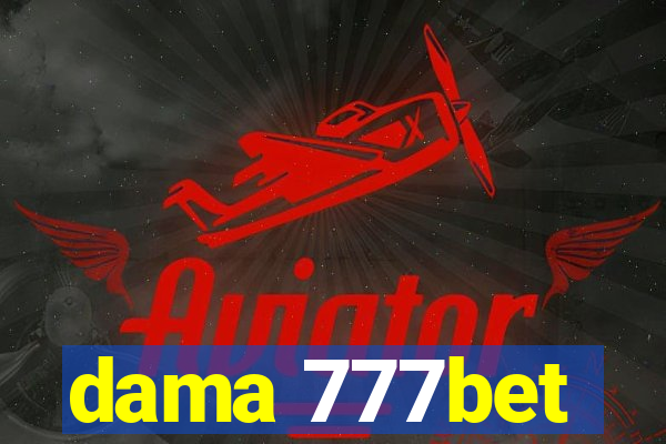 dama 777bet